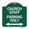 Signmission Church Staff Parking W/ Bidirectional Arrow, Green & White Aluminum Sign, 18" x 18", GW-1818-24260 A-DES-GW-1818-24260 - alternate 1